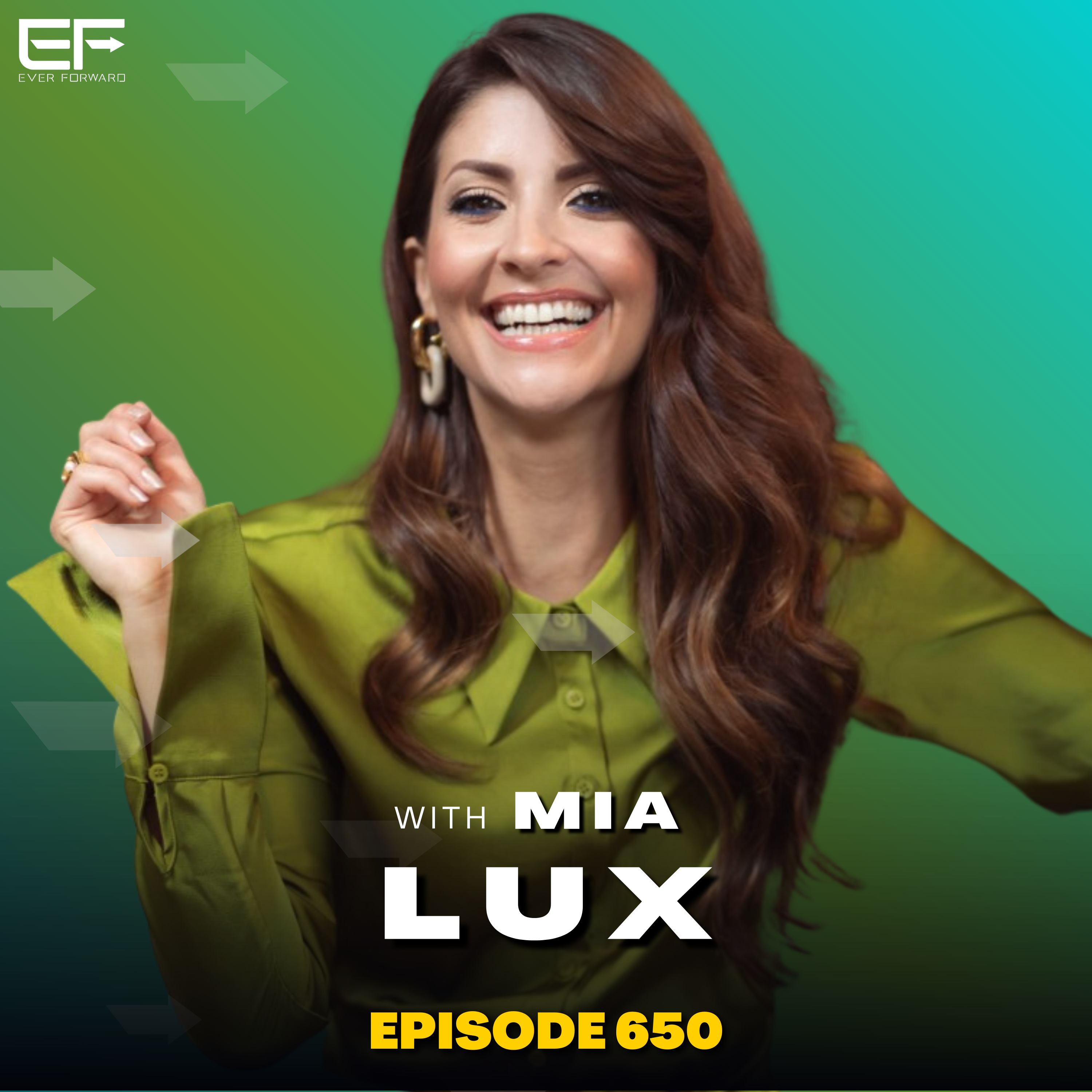 EFR 650: Intentional Dating, Excellent Sex and Exceptional Love, and What Women Really Want From Men with Mia Lux