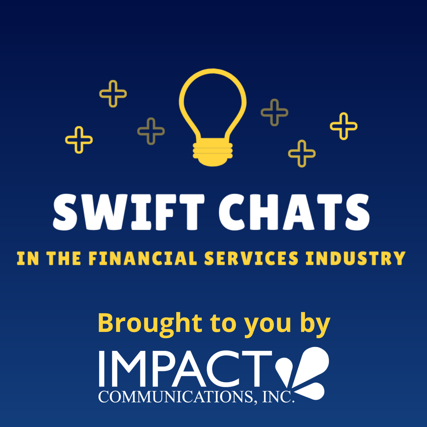 Swift Chats in the Financial Services Industry