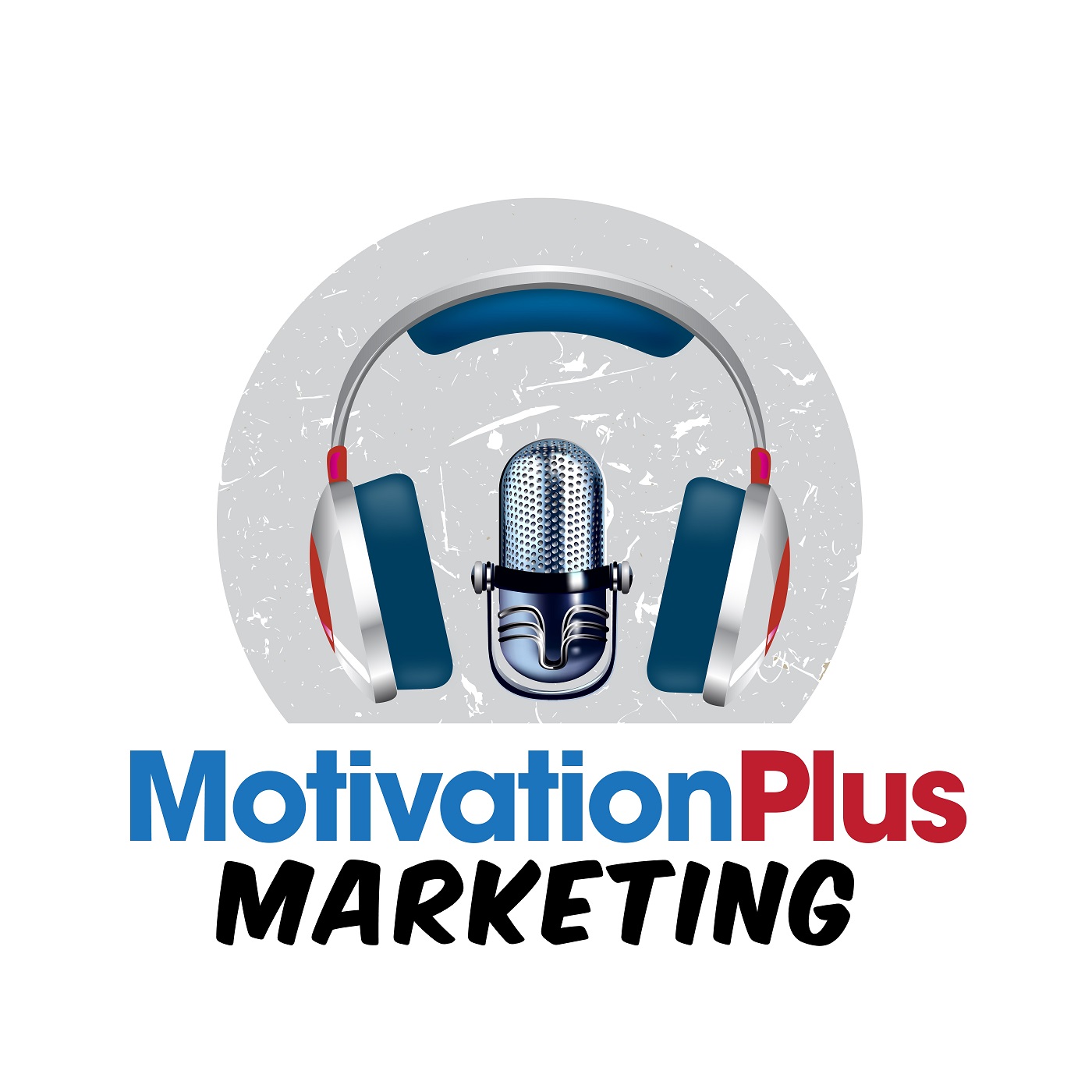Motivation Plus Marketing Podcast