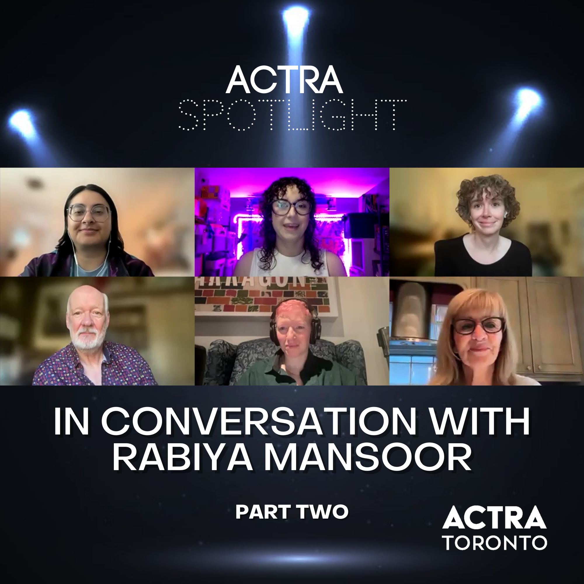 ACTRA Spotlight | ACTRA Toronto Reel Talk