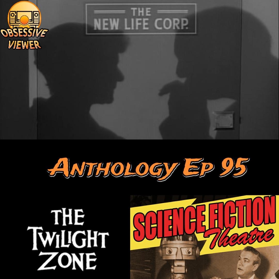 095 - The Trade-Ins (The Twilight Zone S03E31) + Operation Flypaper (Science Fiction Theatre S01E38)