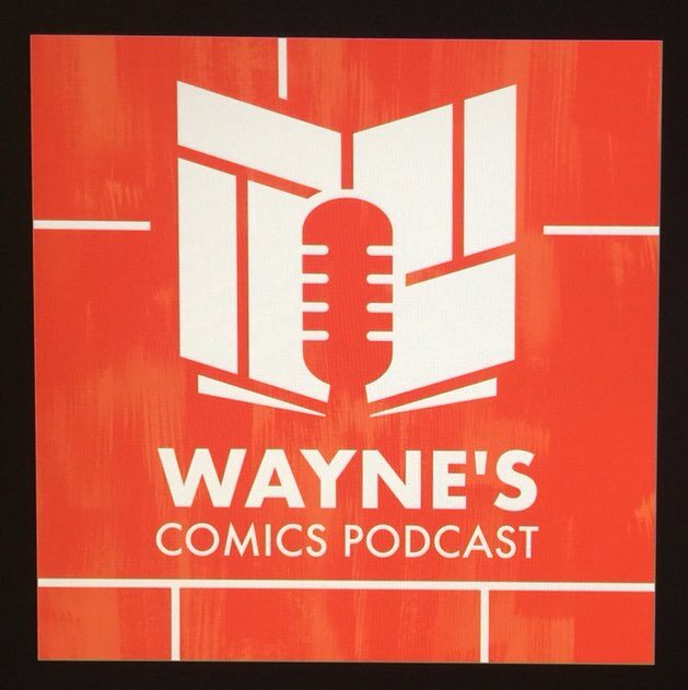 Wayne’s Comics Podcast #698: Interview with Tyler Kirkham