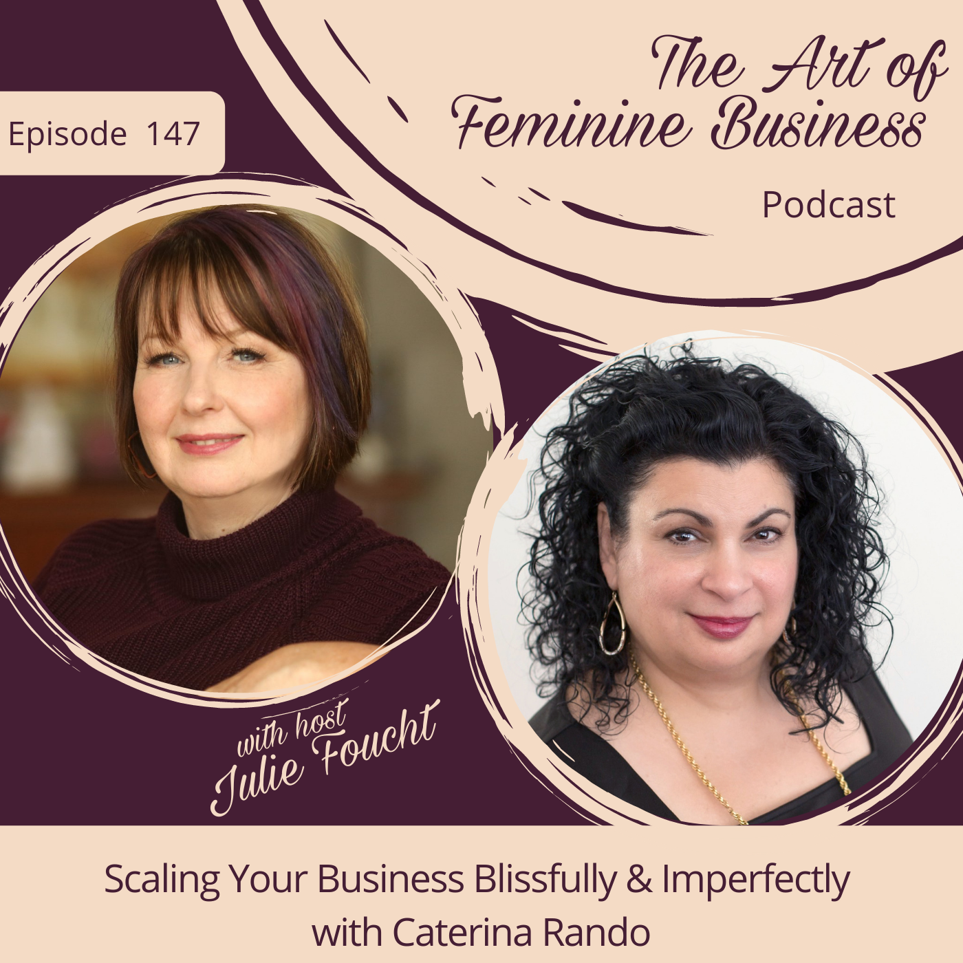 The Art of Feminine Business with Julie Foucht