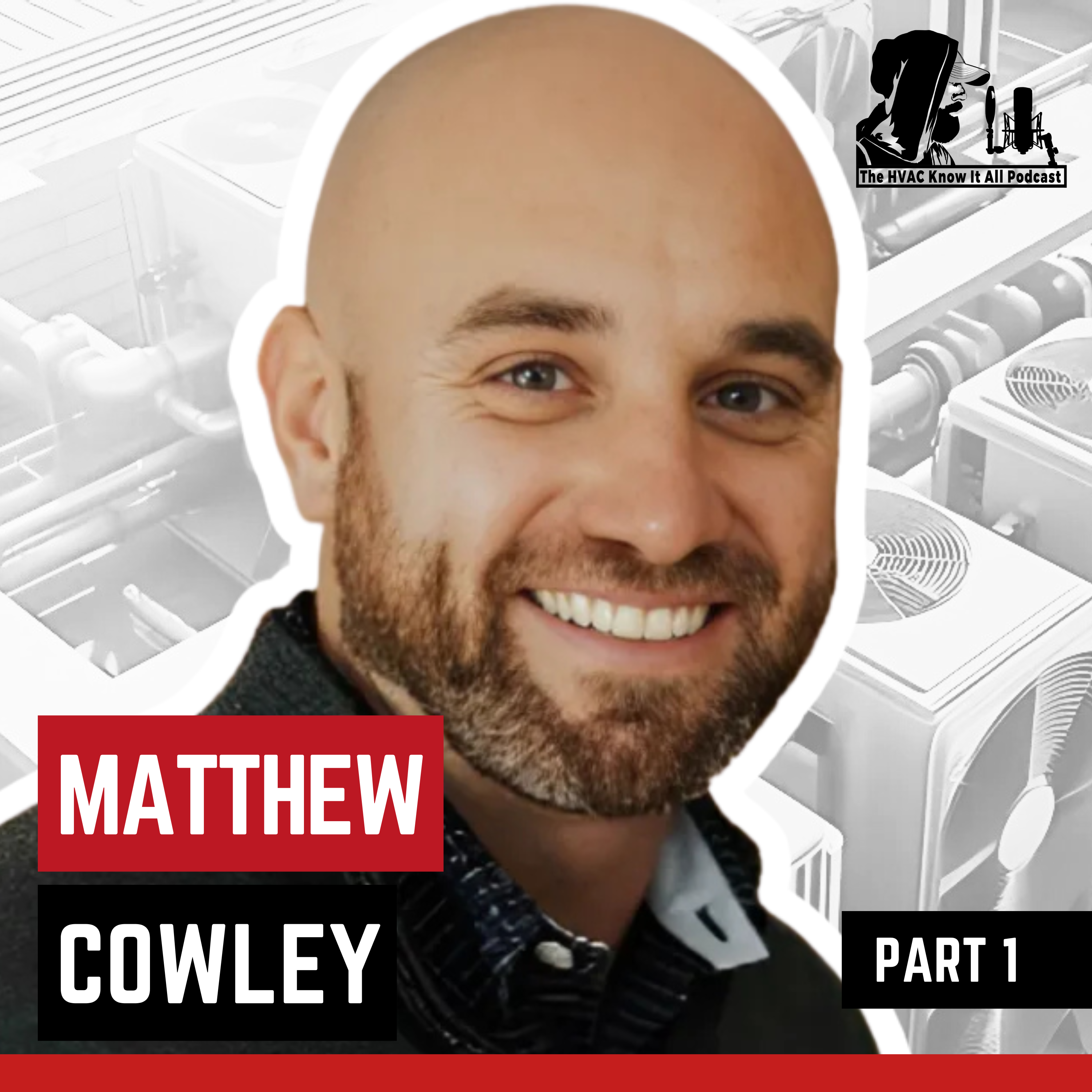 cover of episode The Truth About HVAC Sealants for Techs to Stop Leaks and Save Compressors – Matthew Cowley Part 1