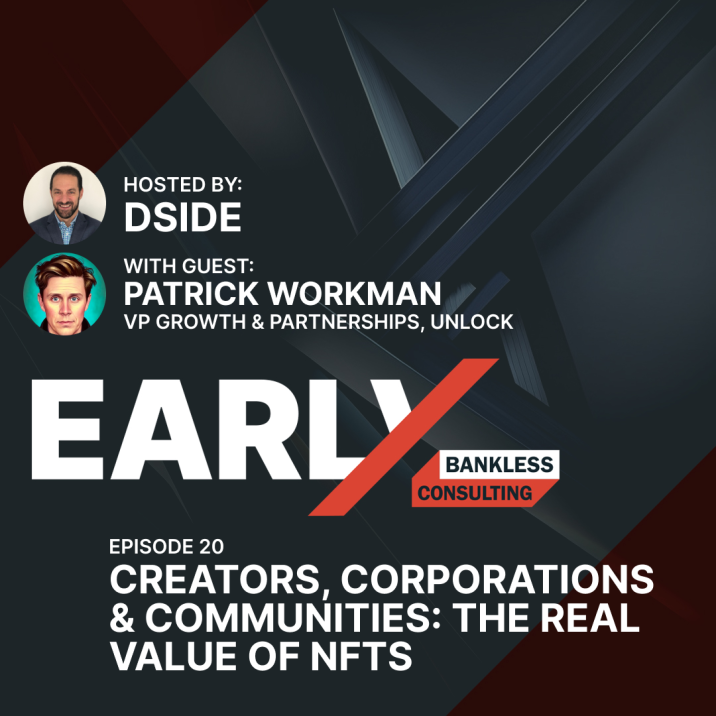 EARLY - The Business of web3 from Bankless Consulting