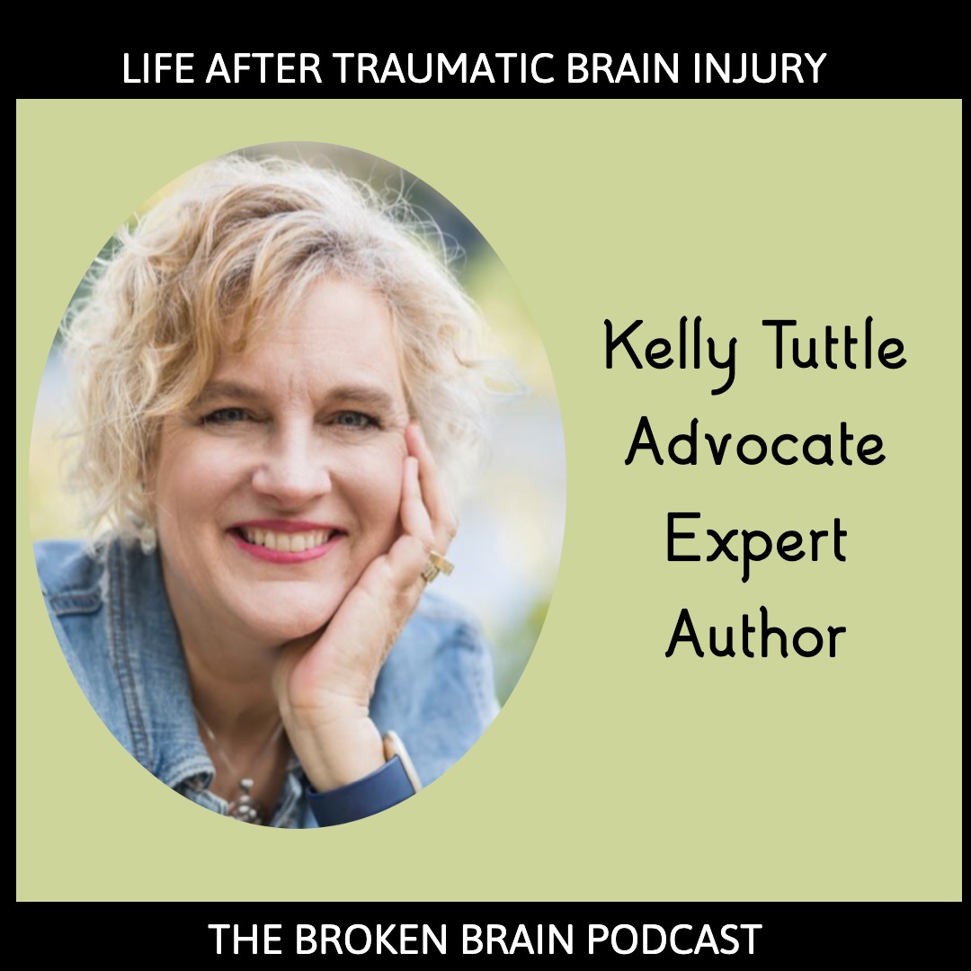 Life After a Traumatic Brain Injury with Kelly Tuttle