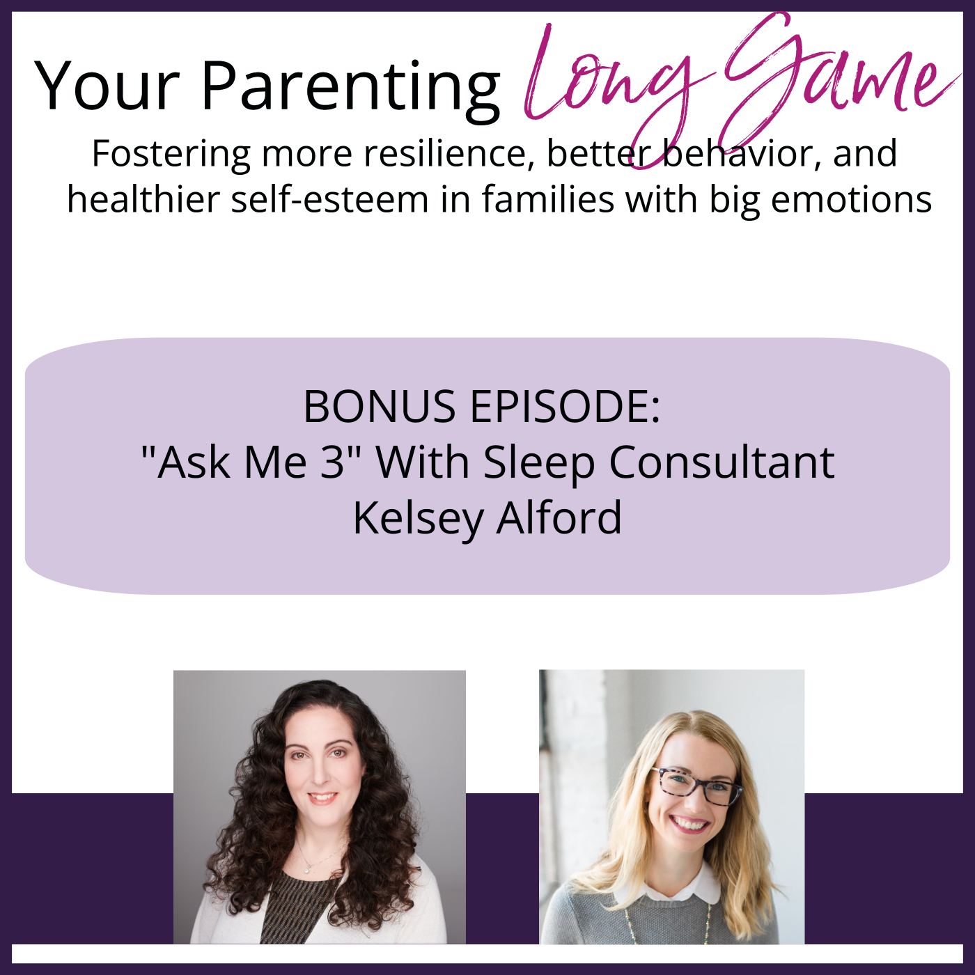 Your Parenting Long Game