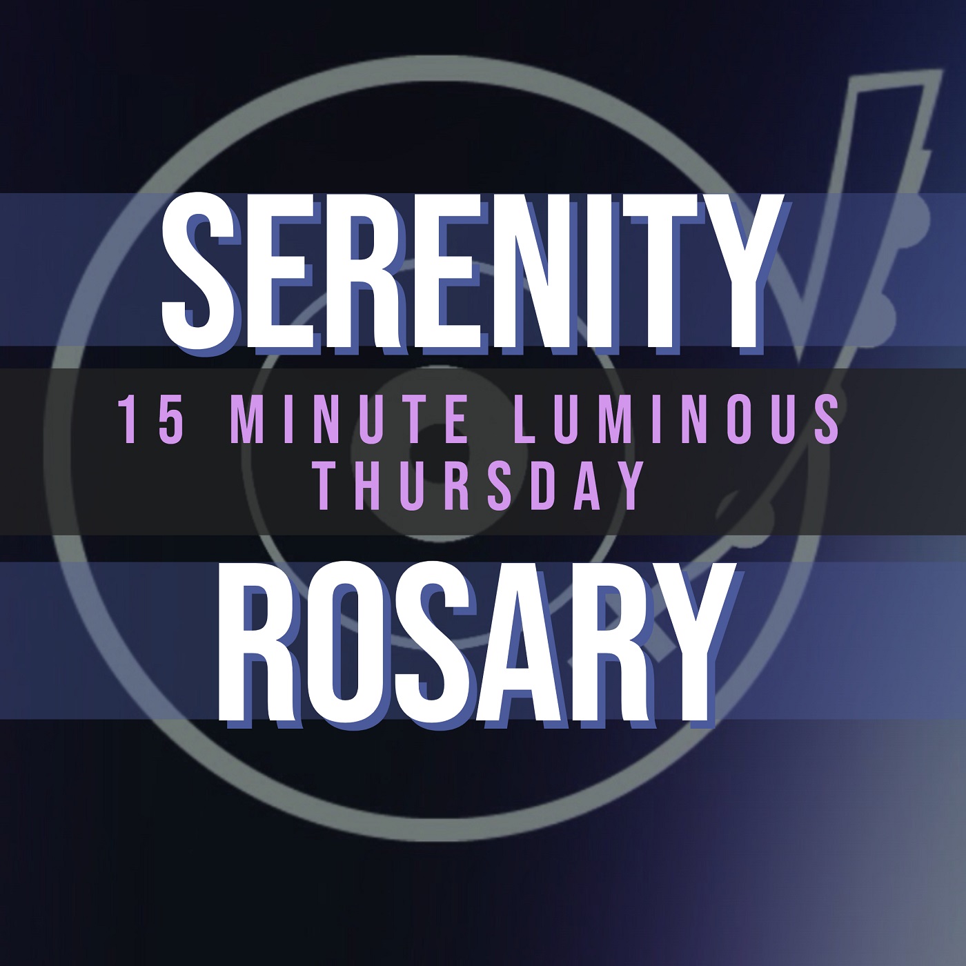 15 Minute Rosary - 4 - Luminous - Thursday - SERENITY