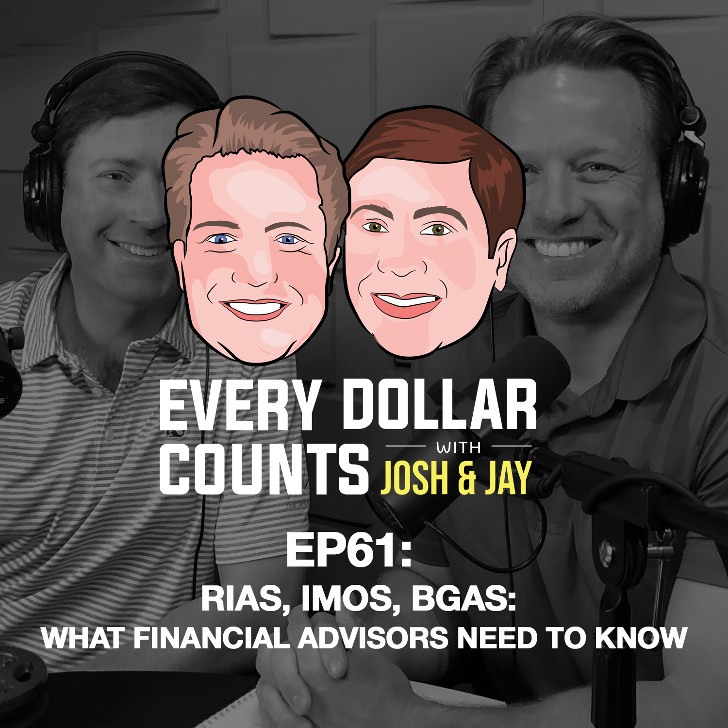 Every Dollar Counts with Josh & Jay