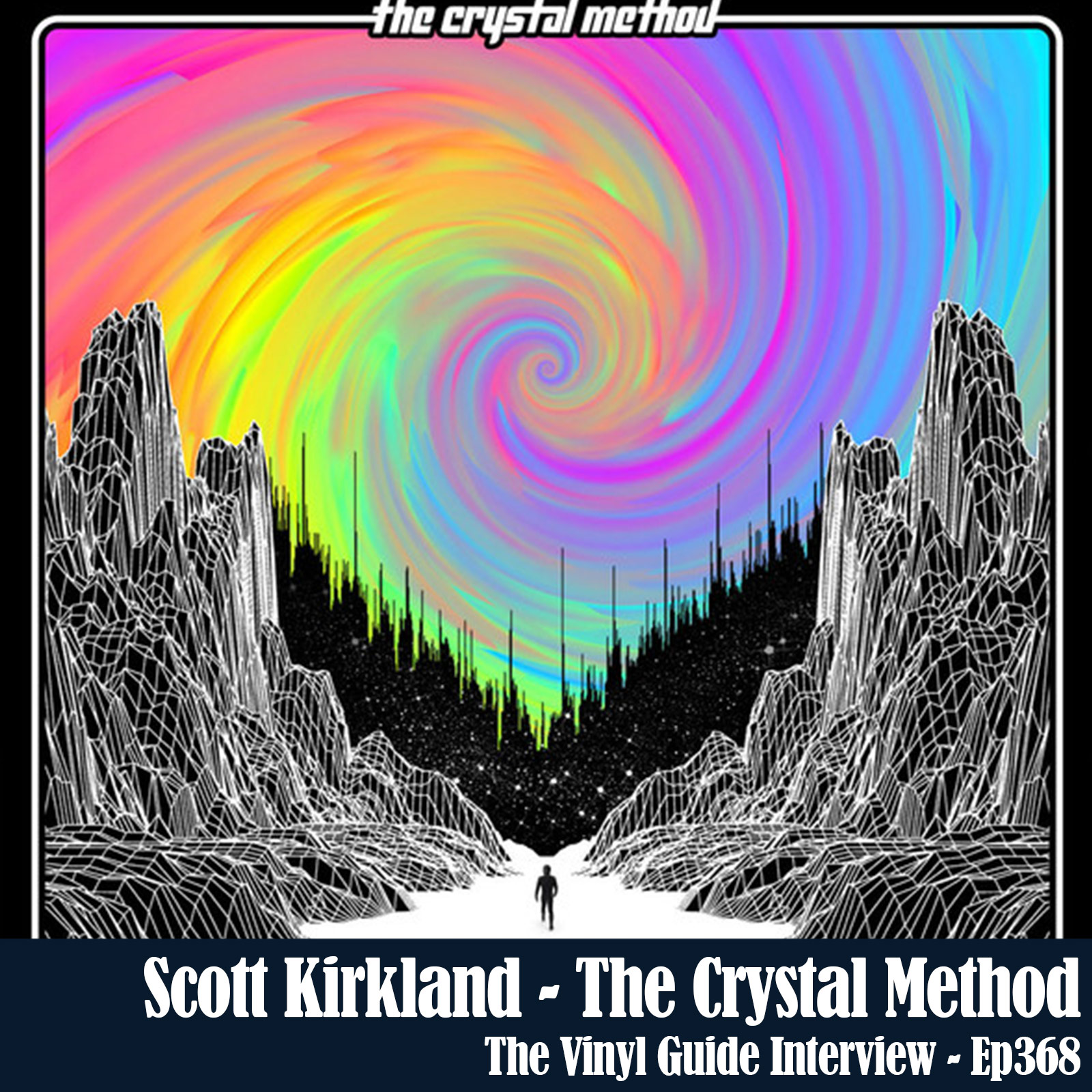 Ep368: Scott Kirkland of The Crystal Method