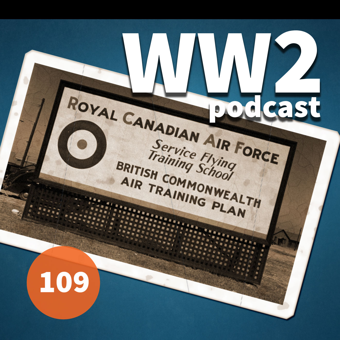 109 - The British Commonwealth Air Training Plan