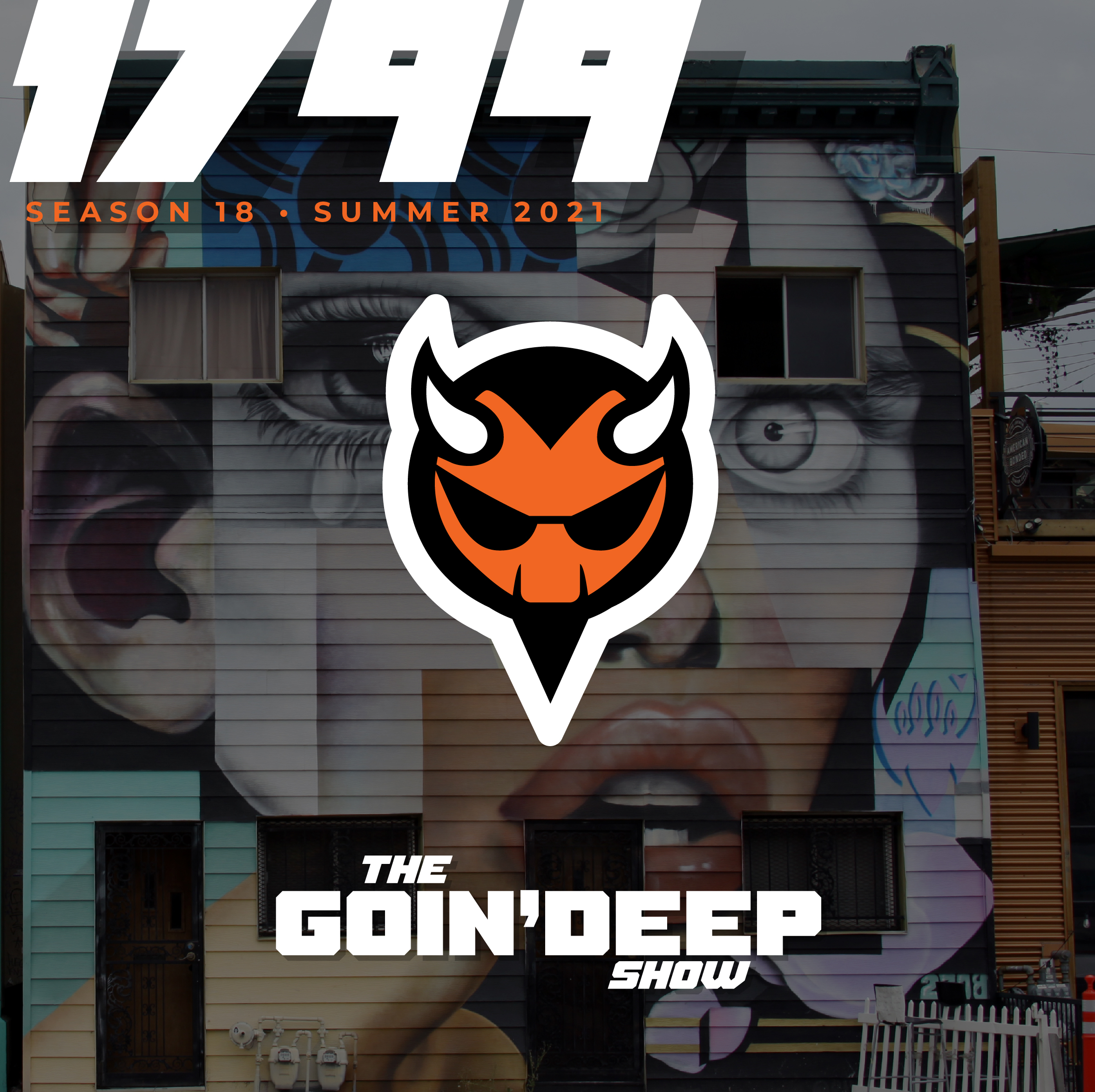 Goin’ Deep Show 1799: Find me a Goddamn midget