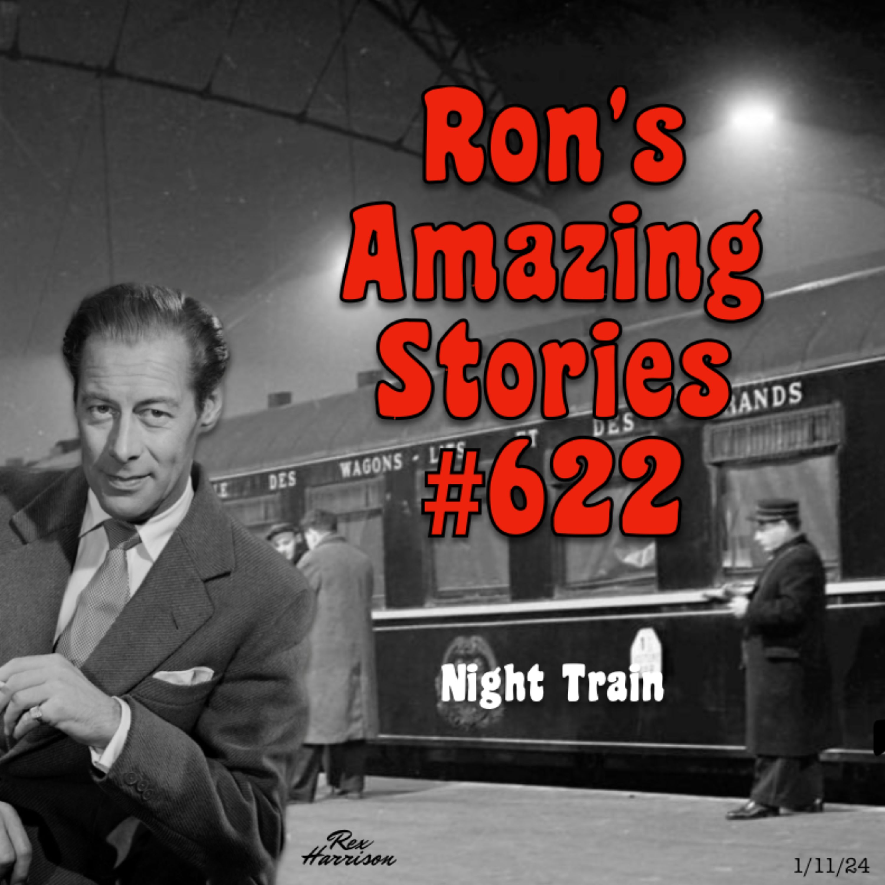 RAS #622 - Night Train