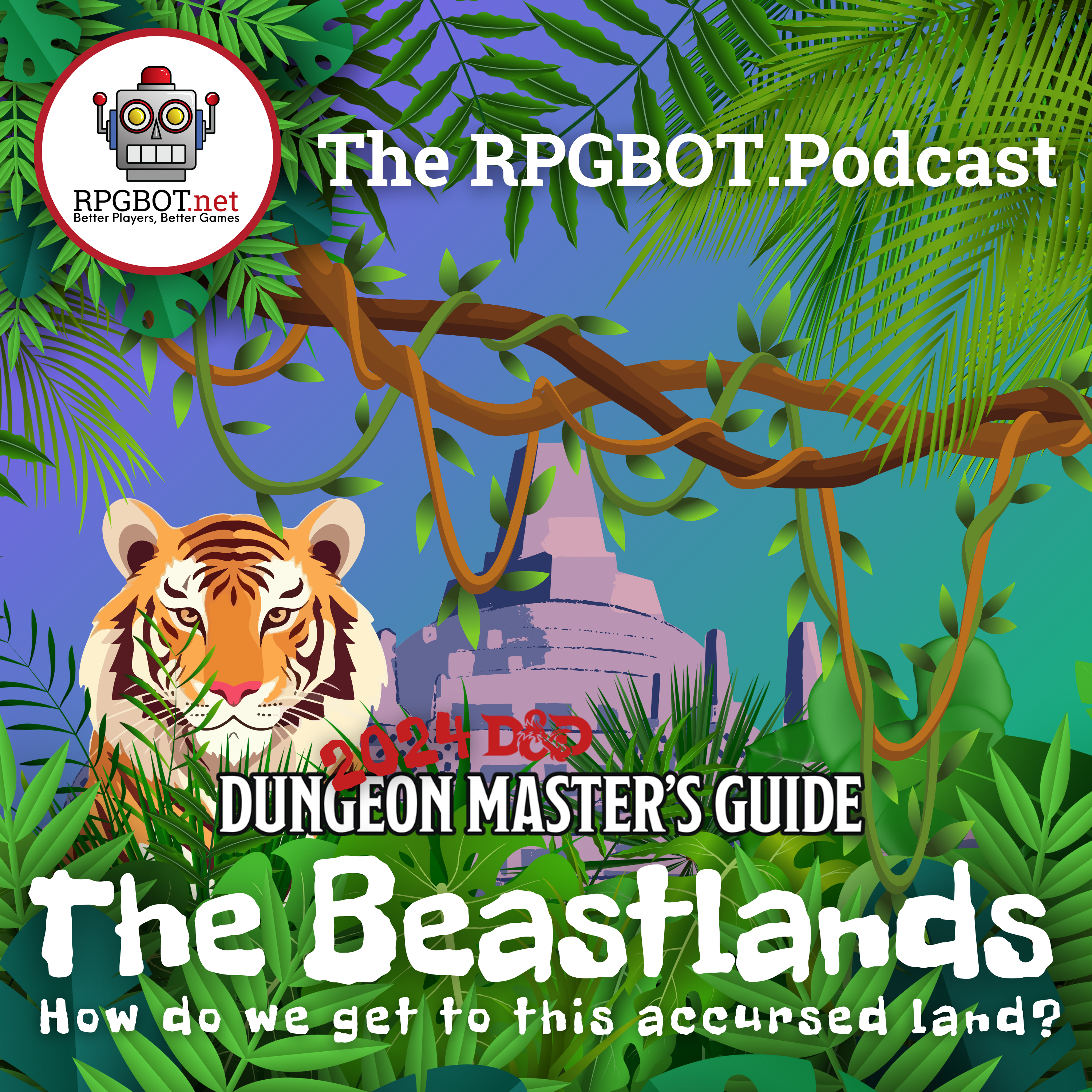 2024 DMG: THE BEASTLANDS - How do we get to this accursed land?