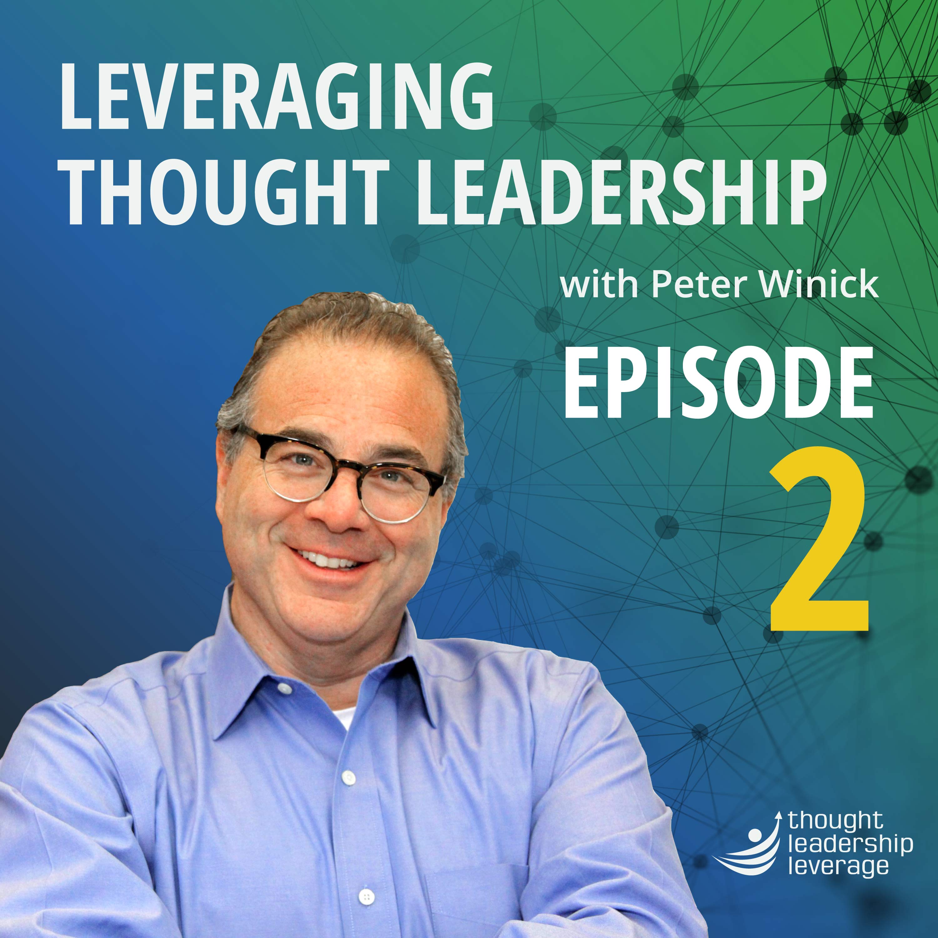 Leveraging Thought Leadership