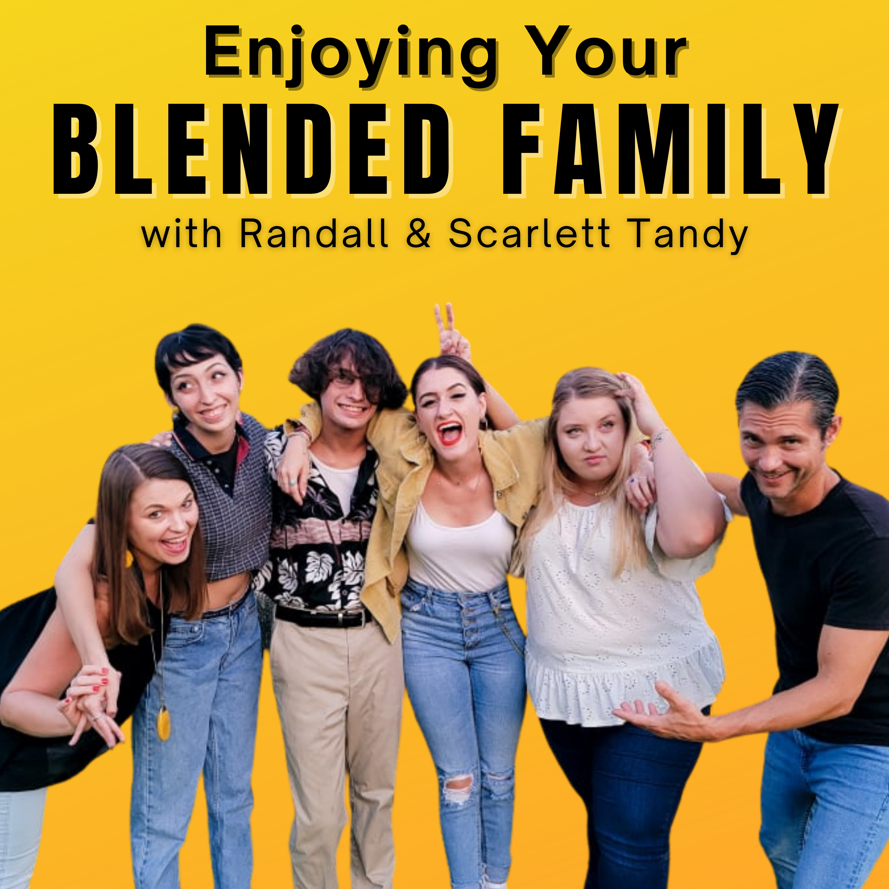 235. The Blended Family Bucket List (Part 4 of 5)