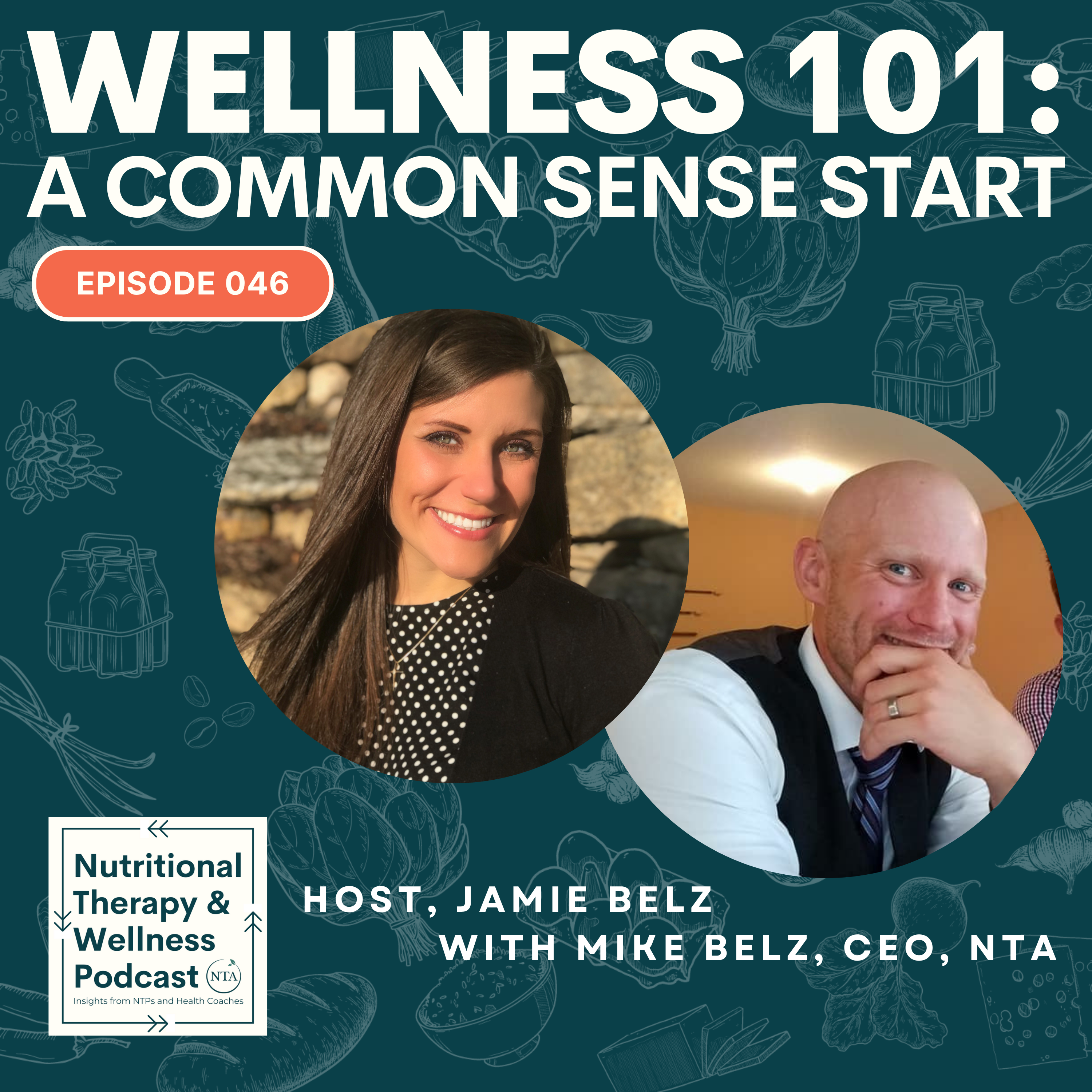 The Nutritional Therapy and Wellness Podcast