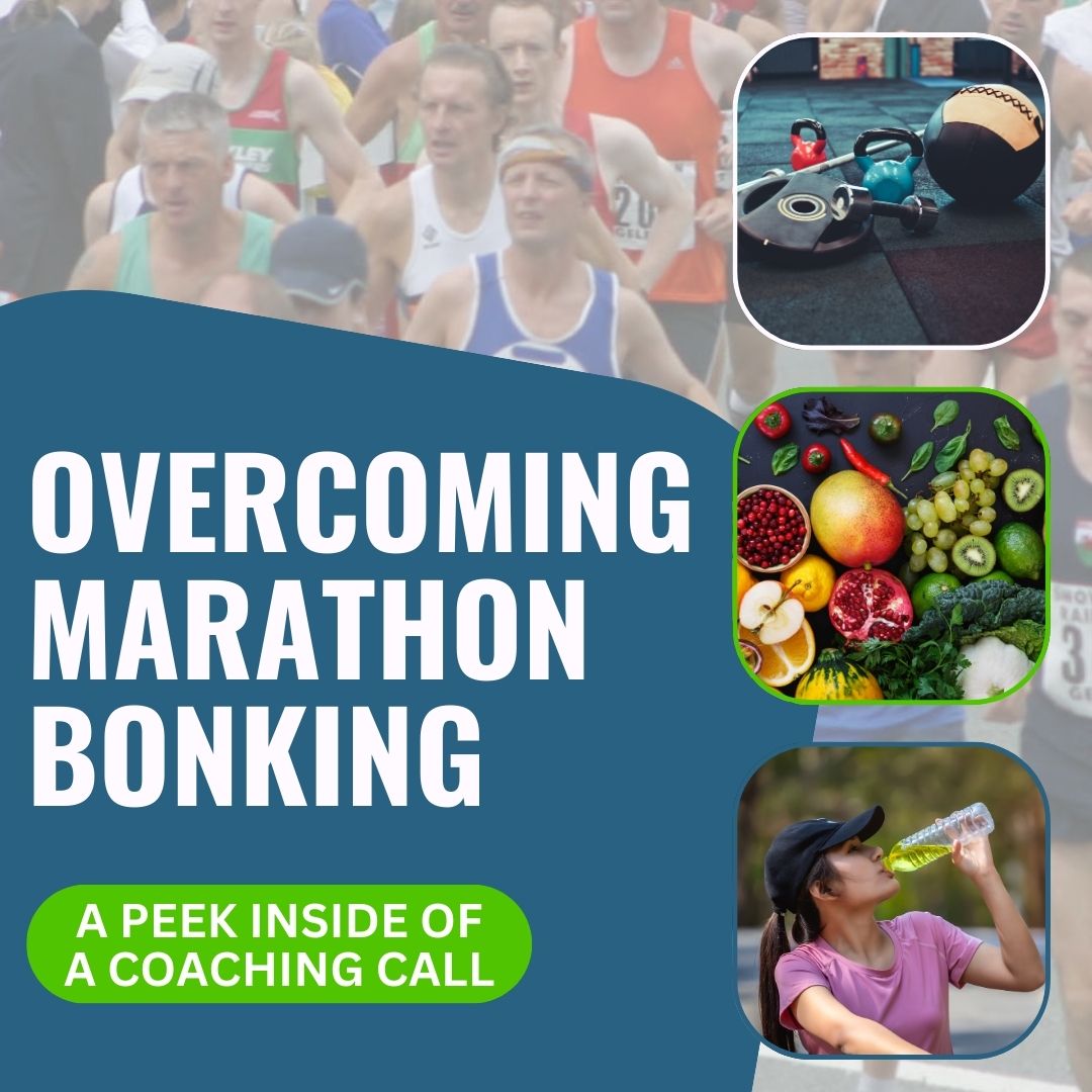 Overcoming Marathon Bonking: A Peek Inside a Coaching Call