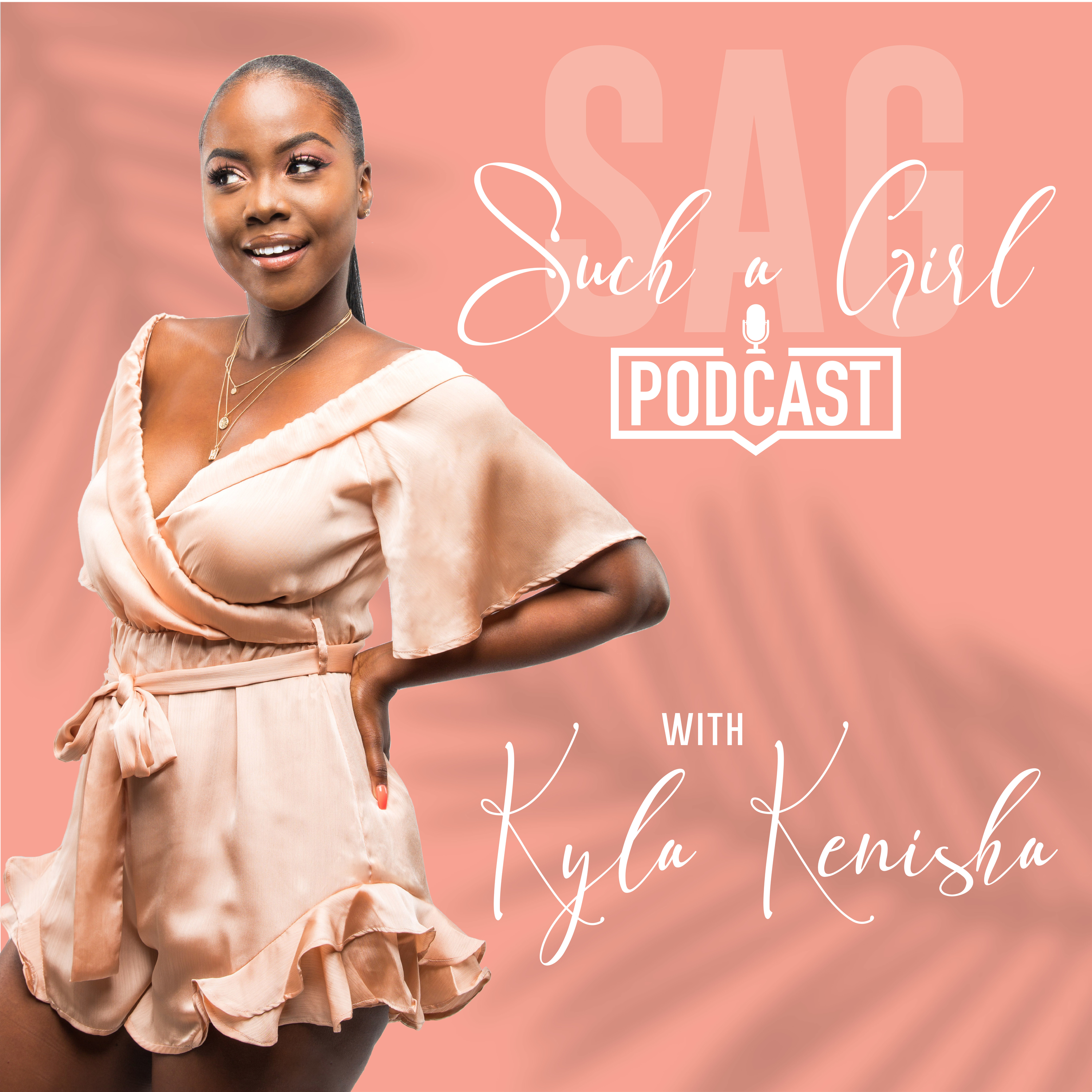 Such A Girl Podcast