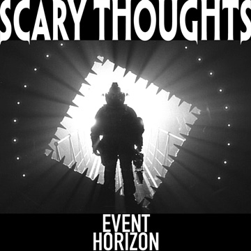 Scary Thoughts