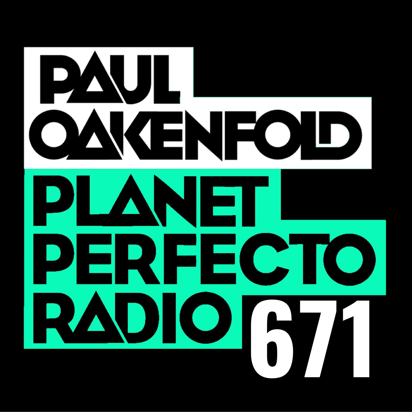 Perfecto Podcast: featuring Paul Oakenfold