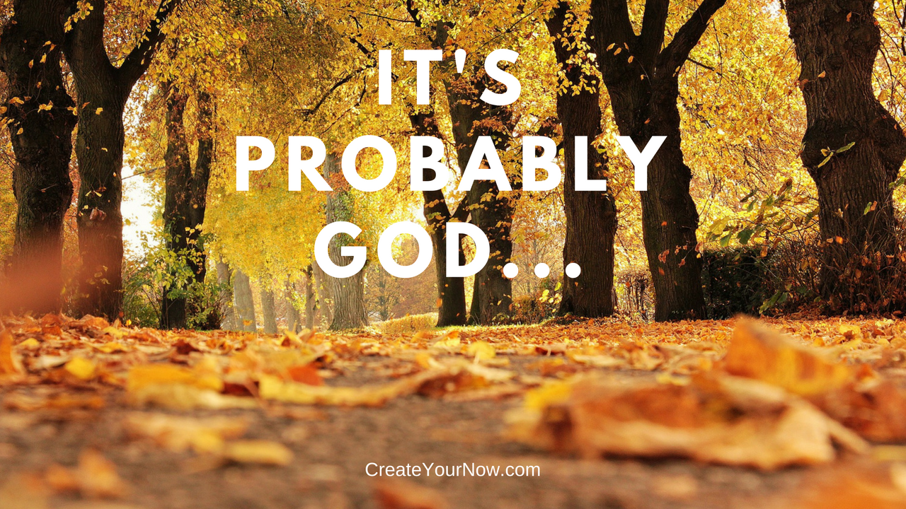986 It's Probably God ...