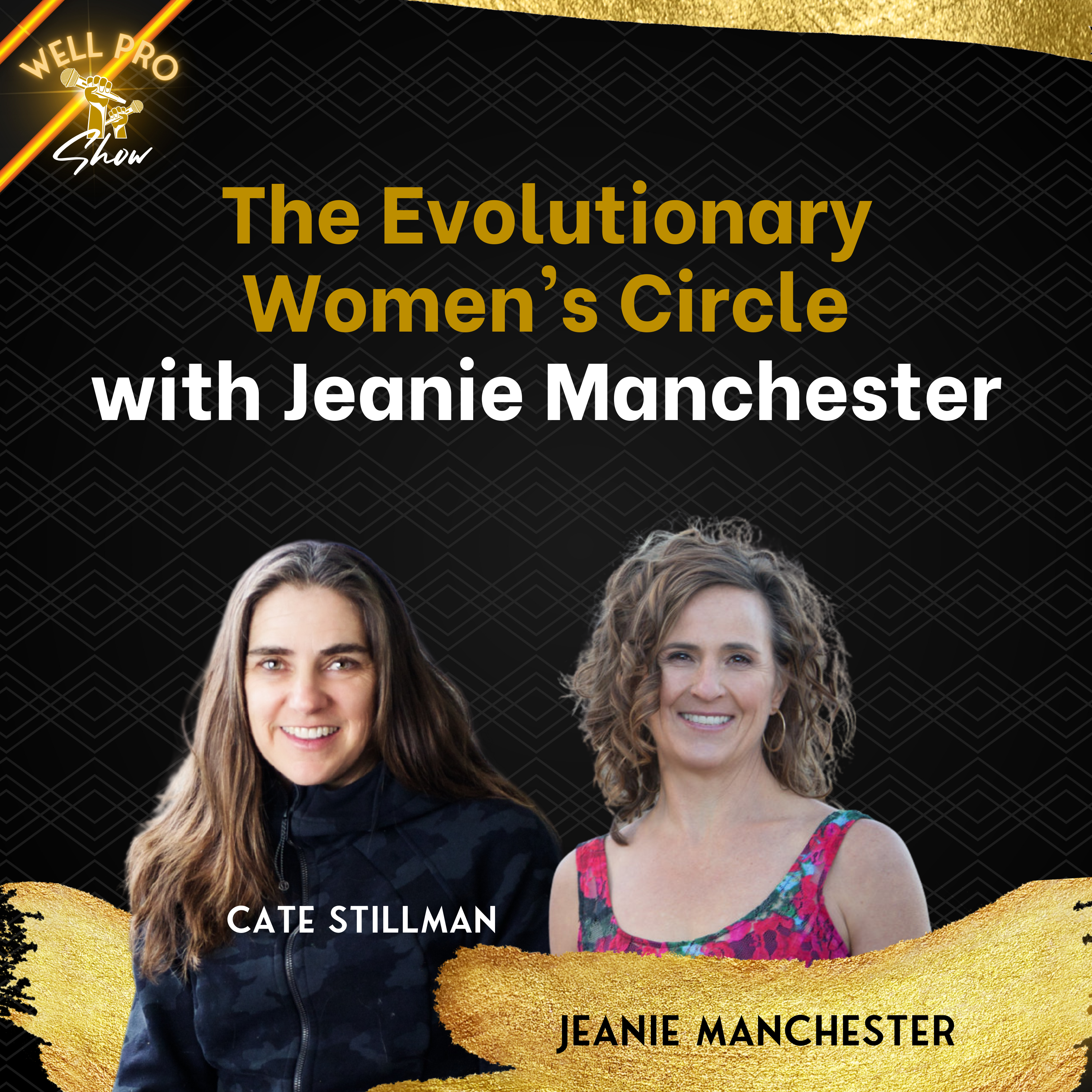 The Evolutionary Women's Circle with Jeanie Manchester