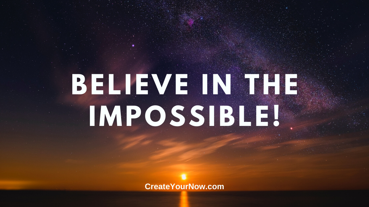 1914 Believe in the Impossible!