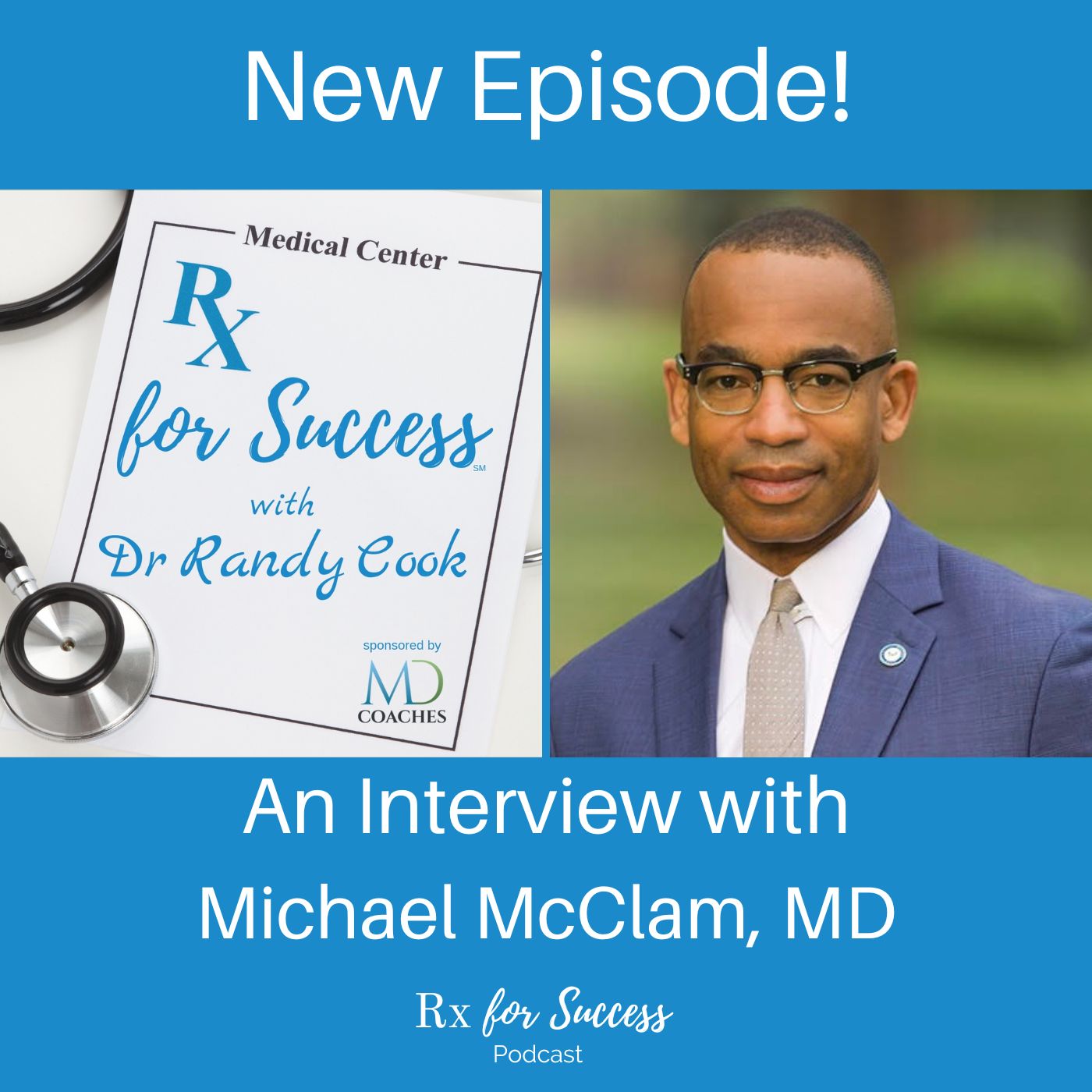 Rx for Success Podcast