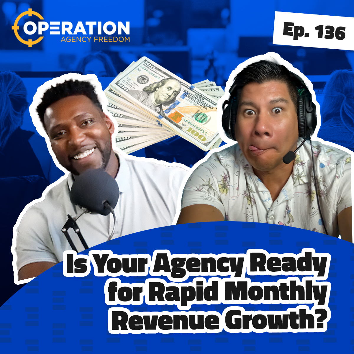 Operation Agency Freedom - The #1 Podcast for Digital Agency Owners Who Want to Scale and Exit Their Business