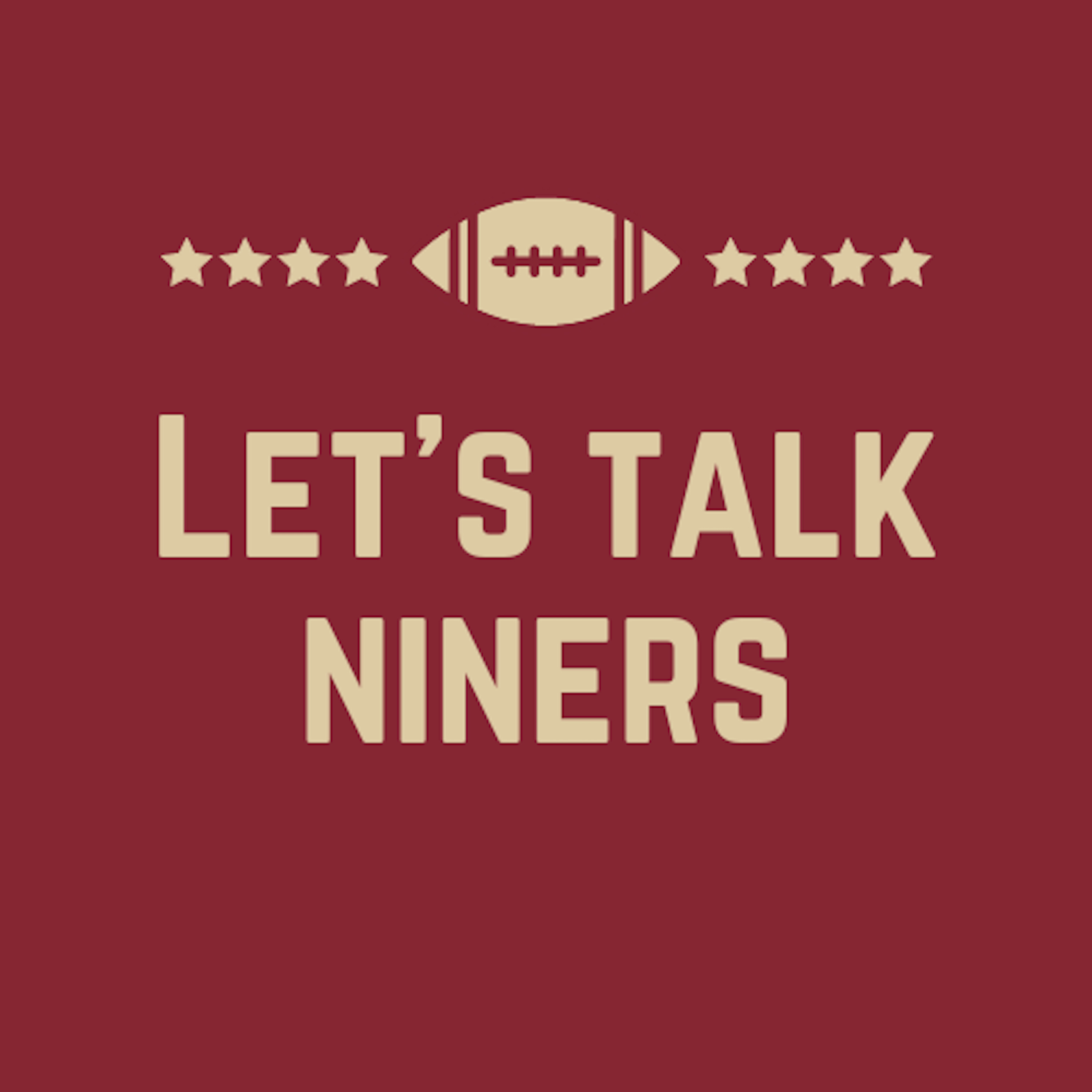 Let\'s Talk Niners