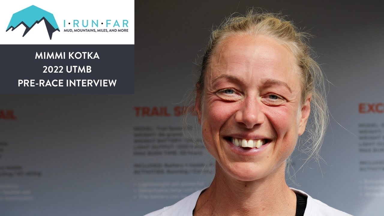 Mimmi Kotka Pre-2022 UTMB Interview