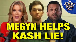Megyn Kelly's CARTOONISHLY Softball Interview w/Kash Patel Over Charlie Kirk Assassination! Megyn Kelly's CARTOONISHLY Softball Interview w/Kash Patel Over Charlie Kirk Assassination!