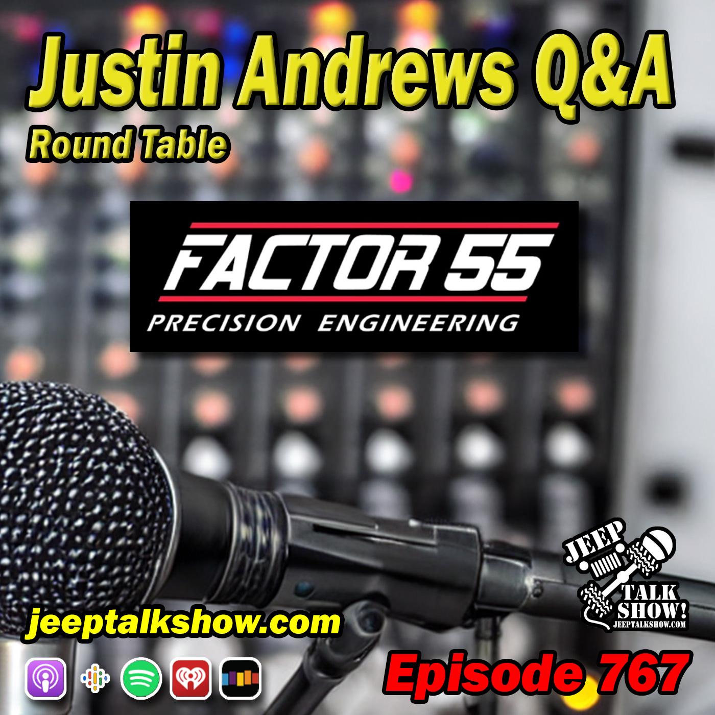 Episode 767 - Justin Andrews Q&A Factor55
