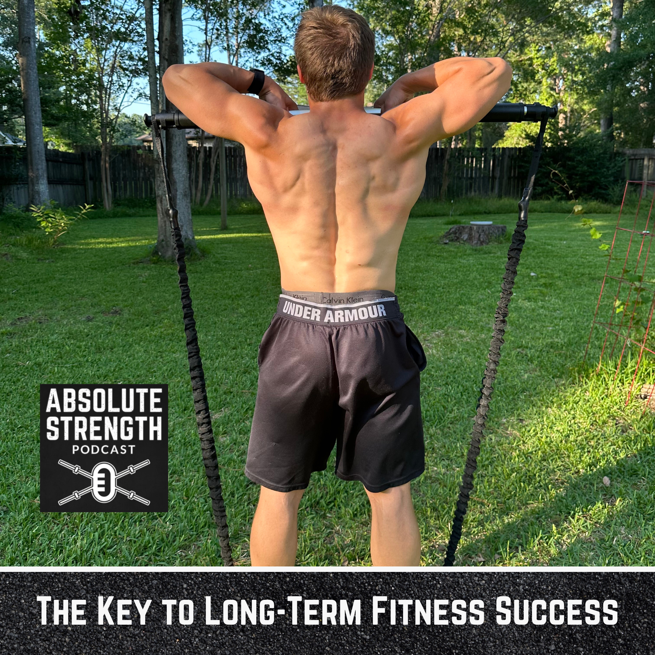 The Absolute Strength Podcast