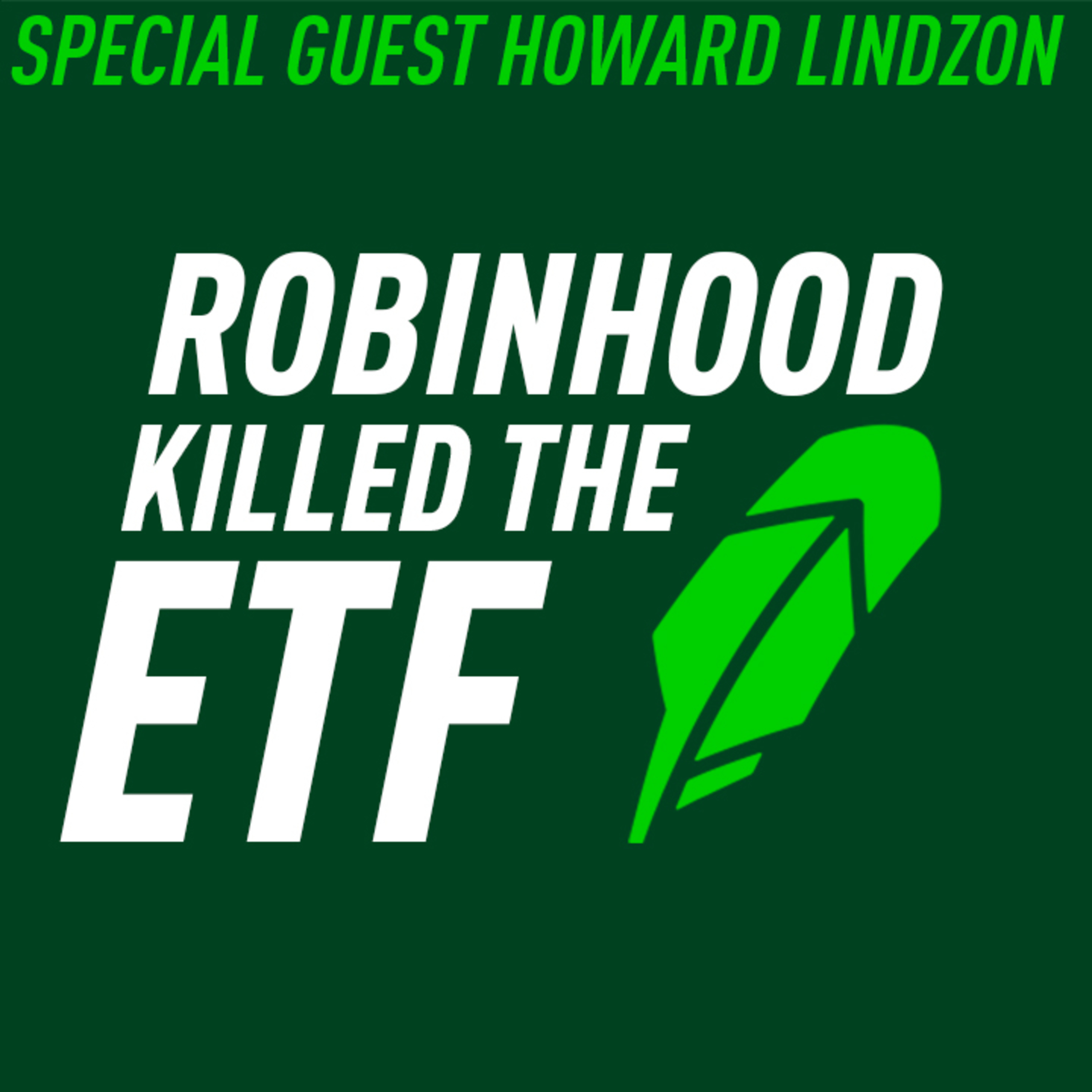 Robinhood Killed the ETF — Howard Lindzon's Stock Picking Strategy