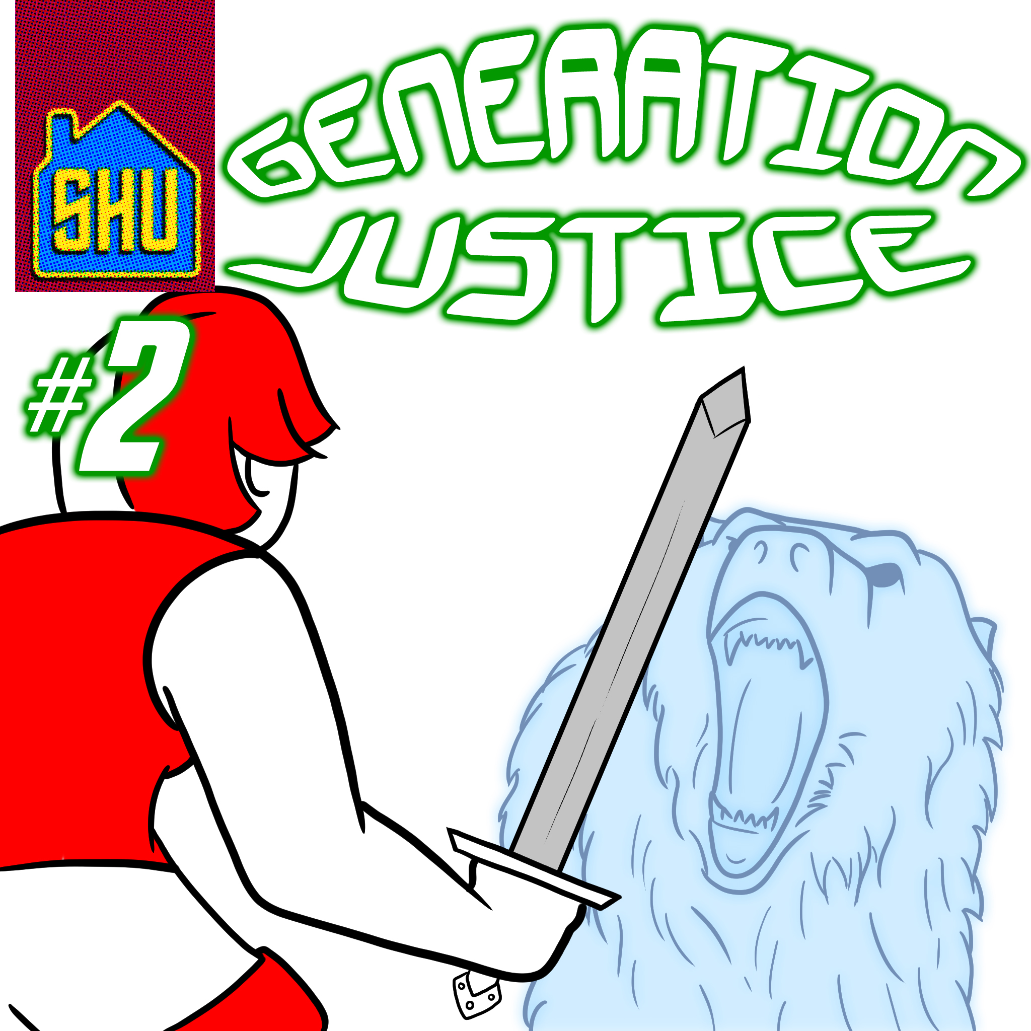 Generation Justice #2