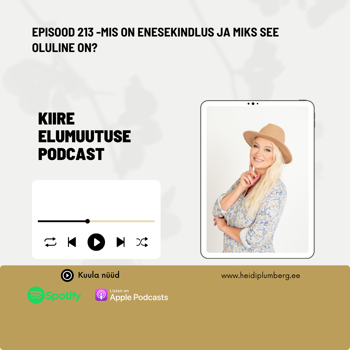 Episood 213 - Mis on enesekindlus ja miks see oluline on?