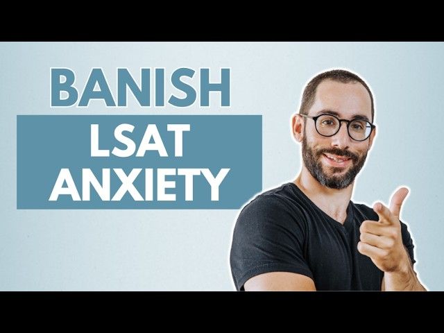 How to Achieve a 170+ LSAT Score with Severe Test Anxiety
