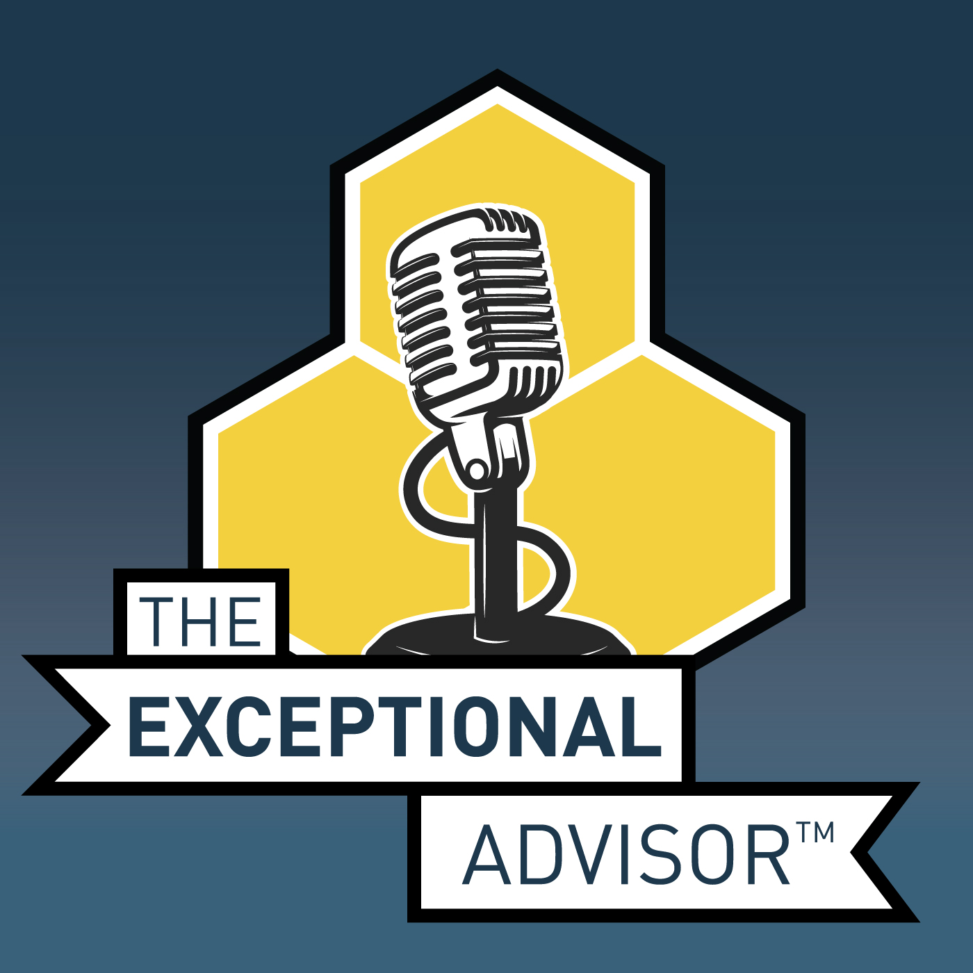 The Exceptional Advisor Podcast
