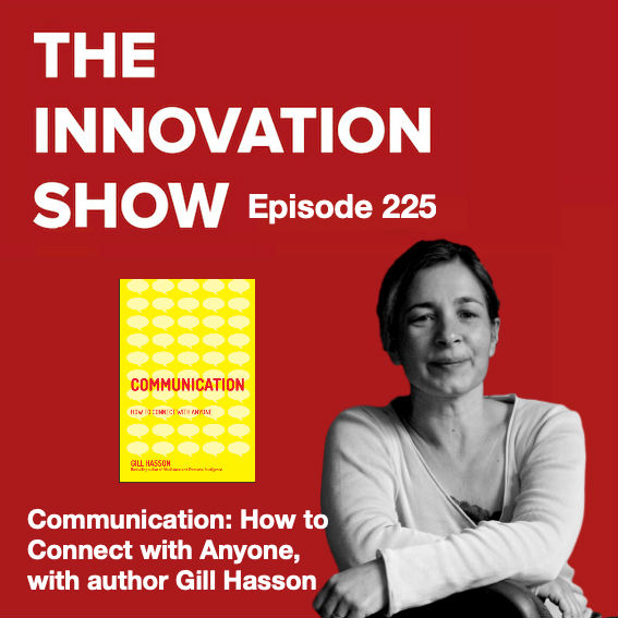 Communication: How to Connect with Anyone with Gill Hasson