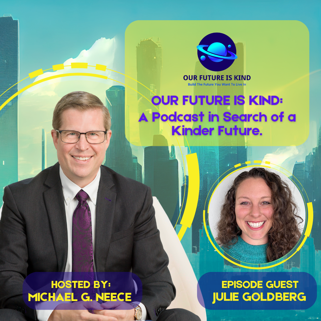 Our Future is Kind Podcast