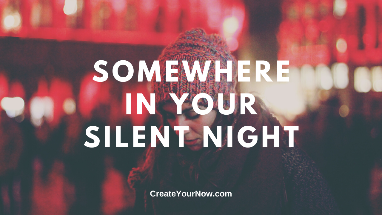 1809 Somewhere in Your Silent Night