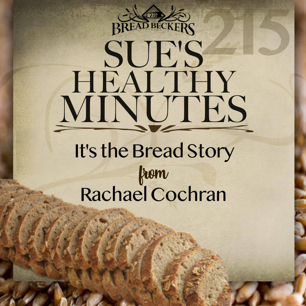 215: It's the Bread Story - Rachael Cochran 215: It's the Bread Story - Rachael Cochran