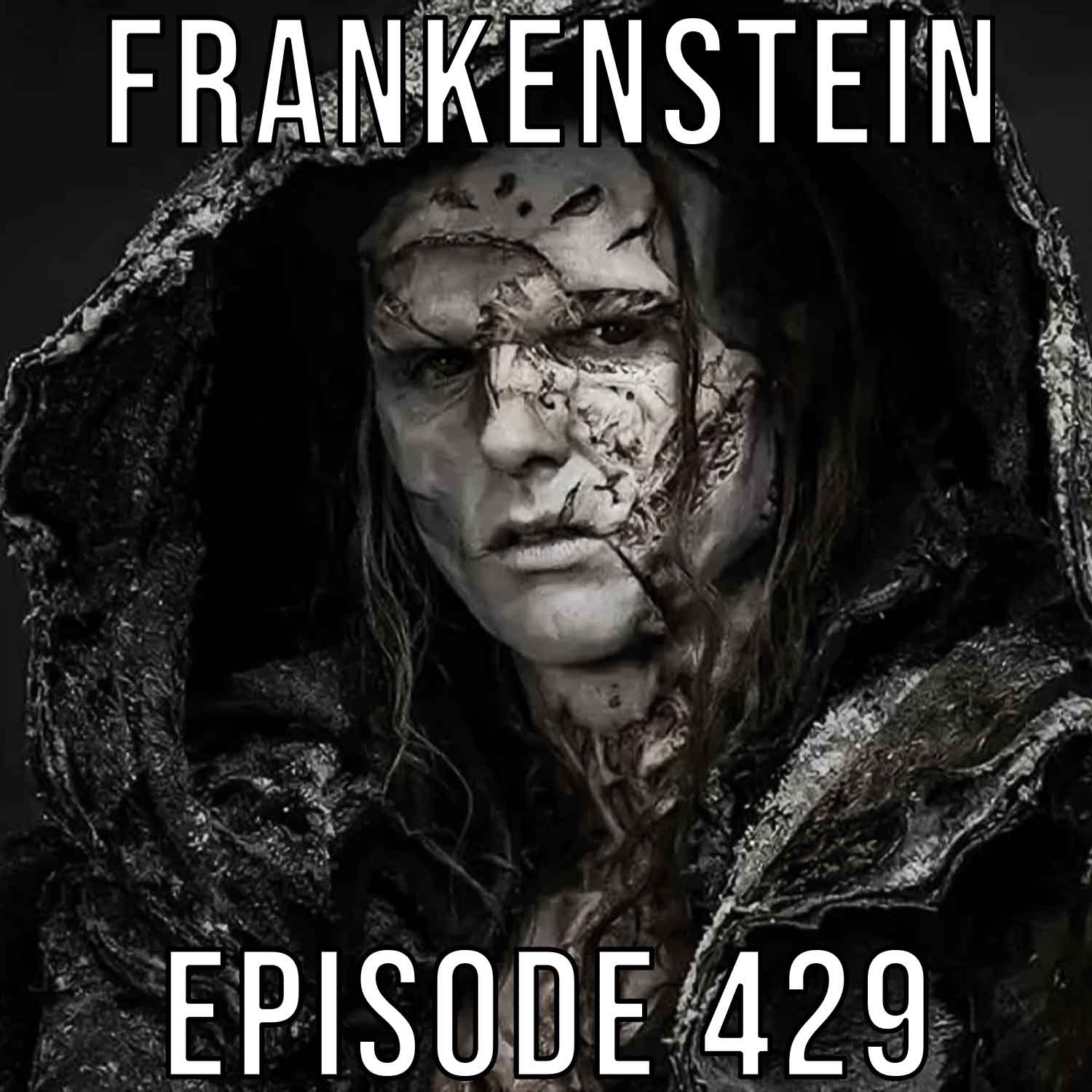 Frankenstein (2025) - Final Guys Horror Show #429