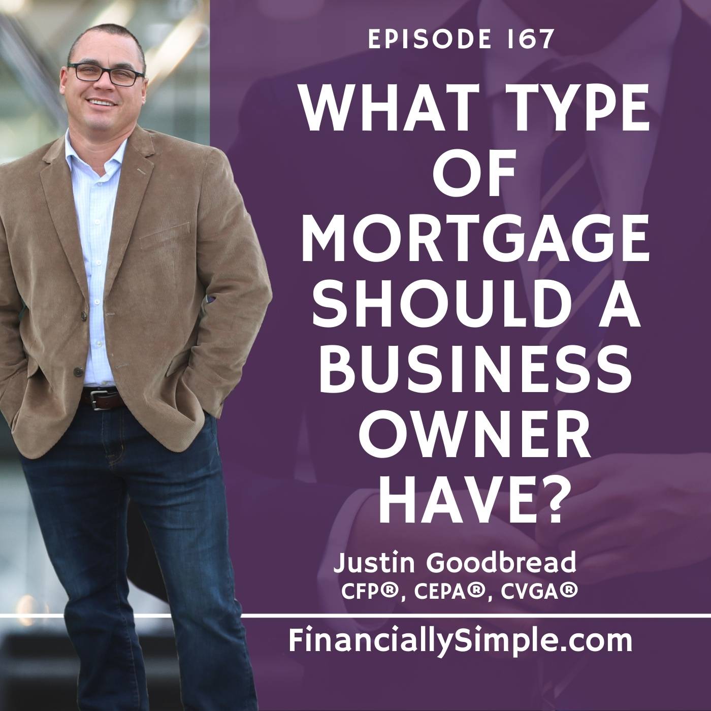 What Type of Mortgage Should a Business Owner Have?