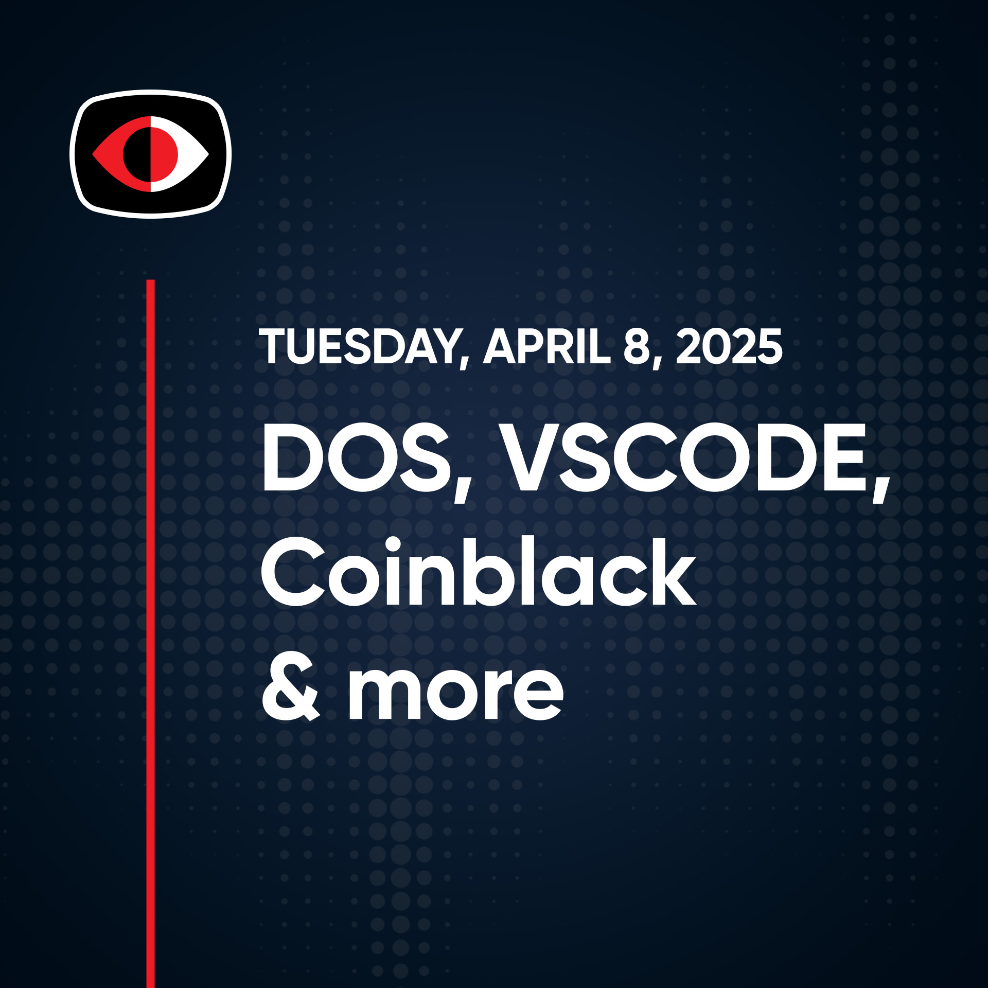 cover of episode DOS, Web Cams, VSCODE, Coinblack, Oracle, P&G, Satan, Sec Gemini, Josh Marpet... - SWN #466