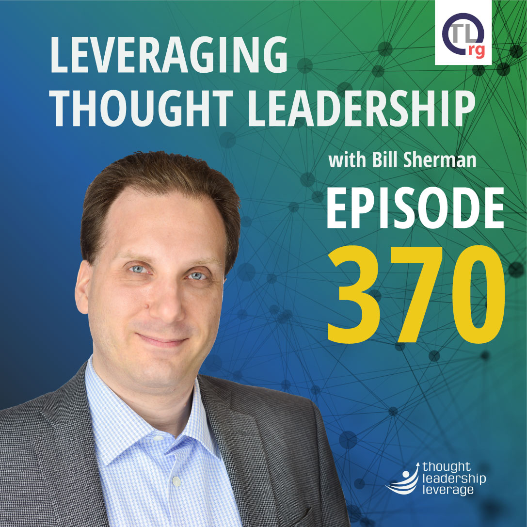 Leveraging Thought Leadership