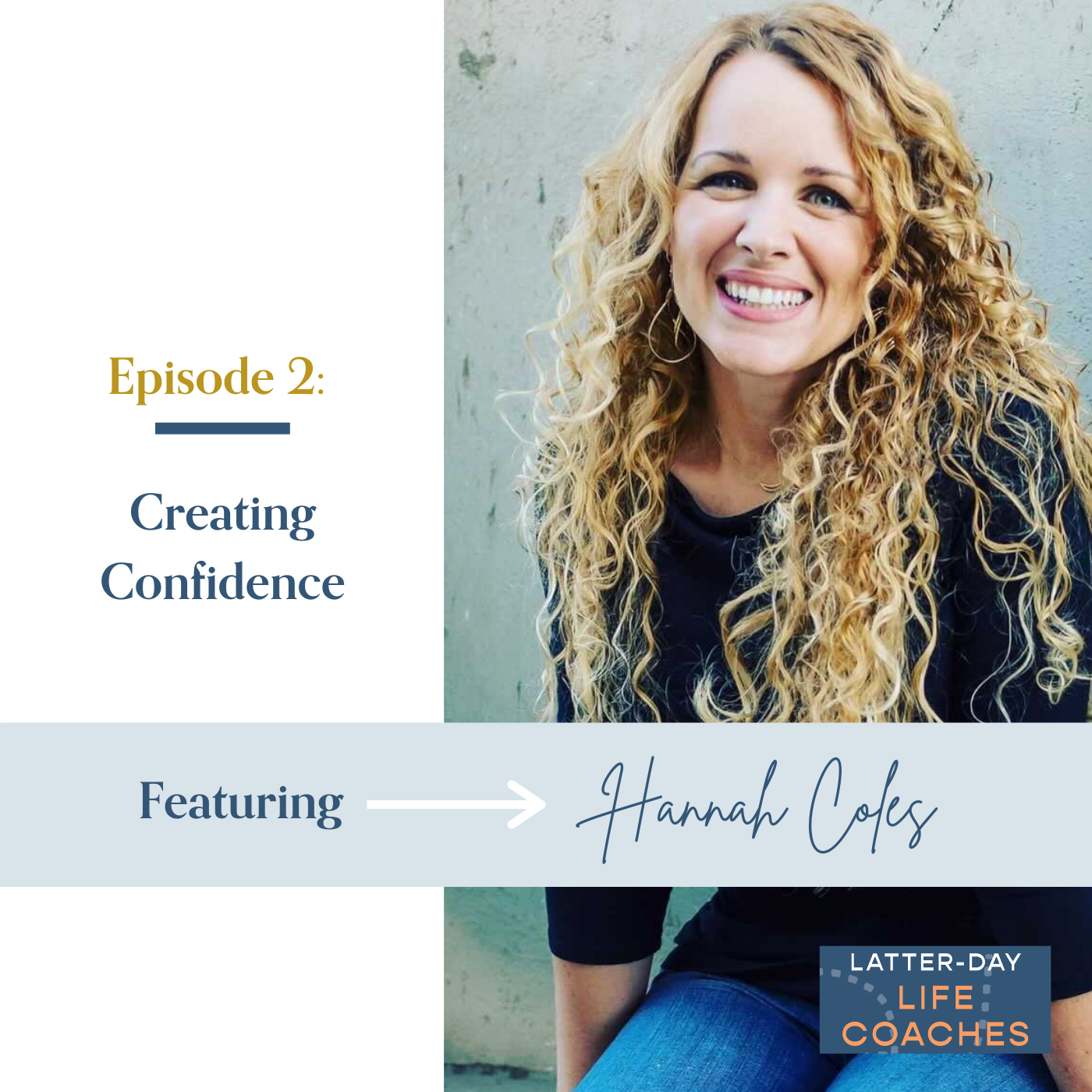 2. Creating Confidence with Hannah Coles