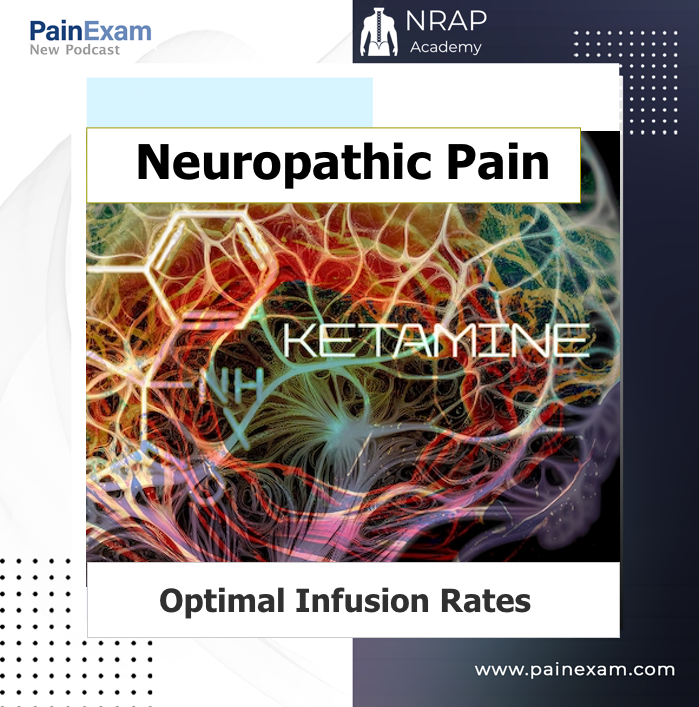 Ketamine Infusion for Neuropathic Pain